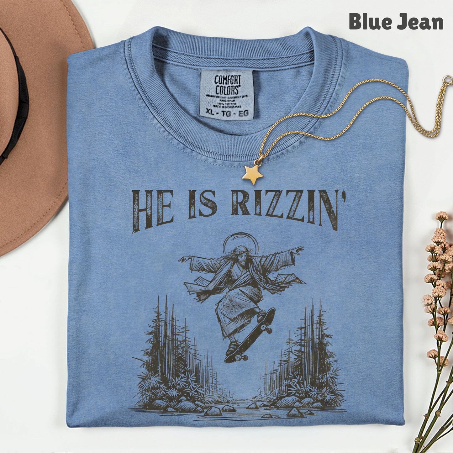 He Is Rizzin Comfort Colors T Shirts