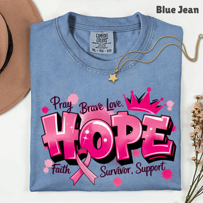 Breast Cancer Hope Pink Ribbon T-Shirt, Survivor Awareness Support Comfort Color Tee