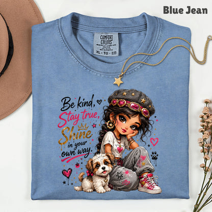 Inspirational Be Kind Stay True Puppy T-Shirt, Cute Crown Heart Girl Women Kids Tee