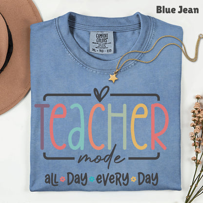 Teacher Mode All Day T-Shirt, Pastel Rainbow School Education Teacher Tee Sweatshirt