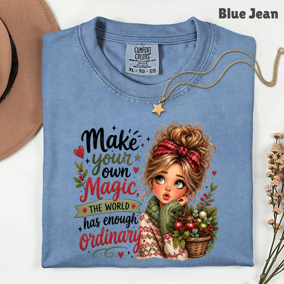 Make Your Own Magic Christmas Messy Bun Girl T-Shirt, Festive Holiday Quote Comfort Color Tee
