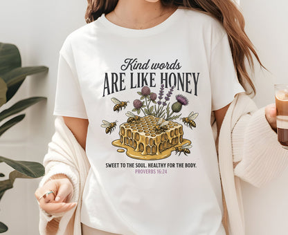 Kind Words Are Like Honey T Shirt Proverbs 16:24 Tee Christian Bee Honeycomb Shirt Religious Faith Gift Adult Youth Toddler Baby Apparel