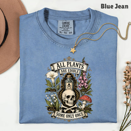 Funny Botanical All Plants Are Edible T-Shirt, Poisonous Mushroom Skull Vintage Tee