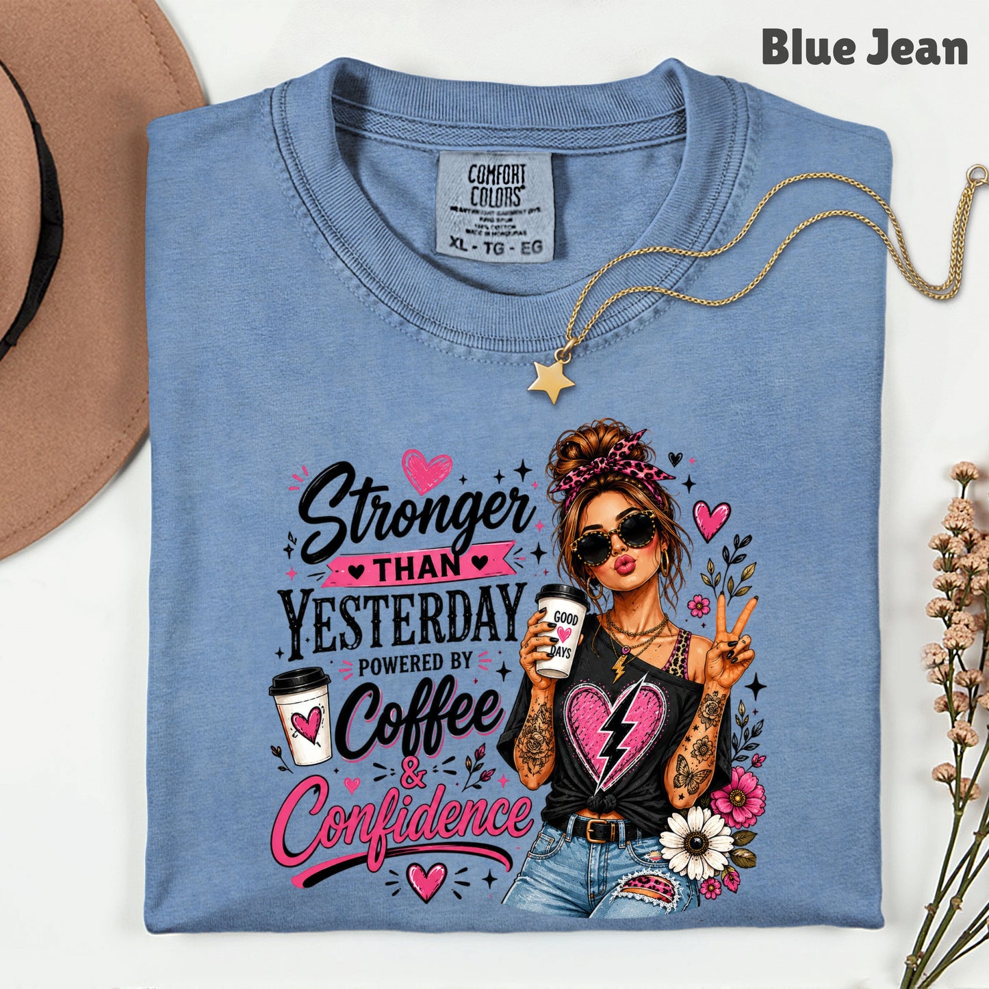 Stronger Than Yesterday Messy Bun Coffee Girl T-Shirt, Pink Hearts Inspirational Tee