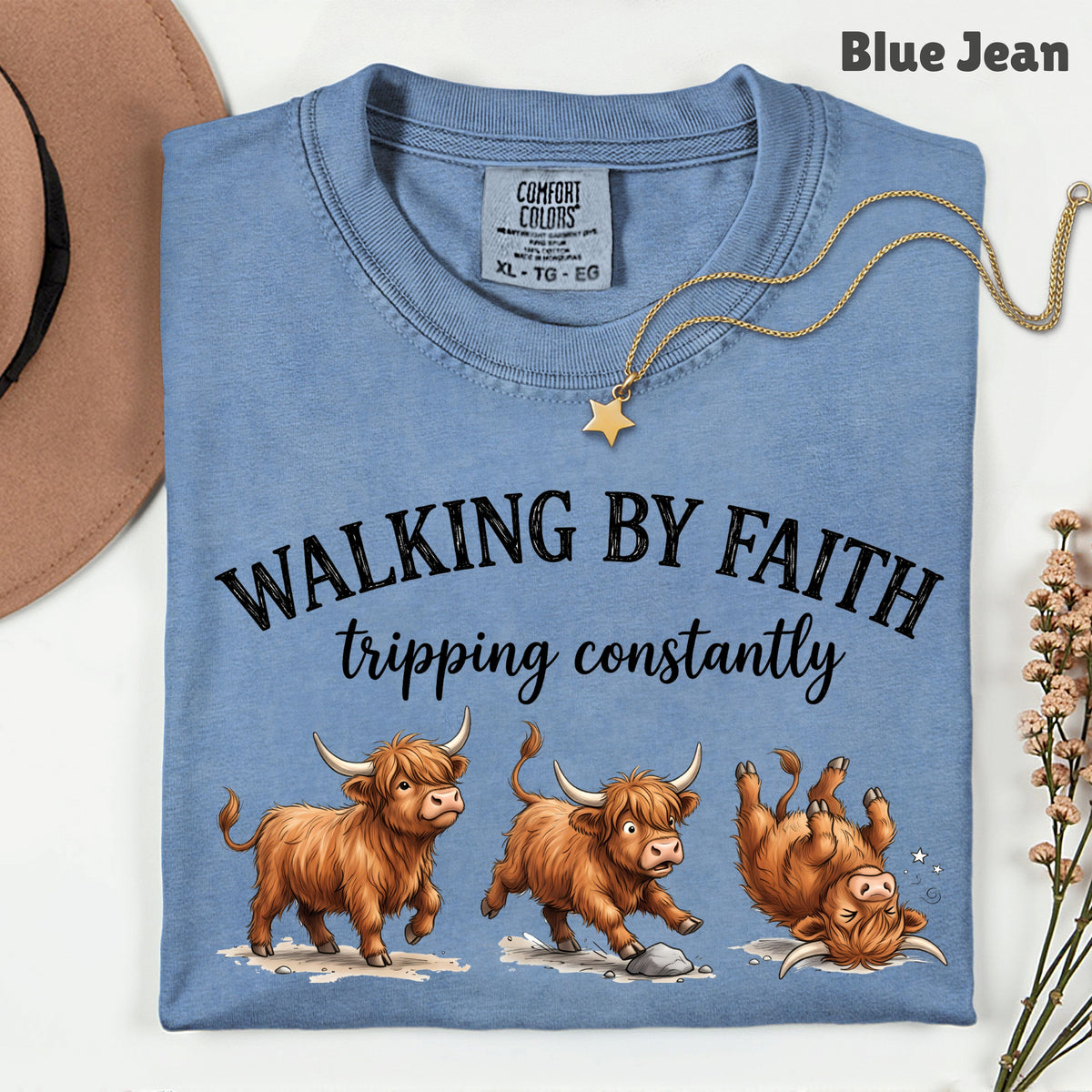Walking by Faith Highland Cow T-Shirt, Tripping Constantly Funny Christian Quote Tee