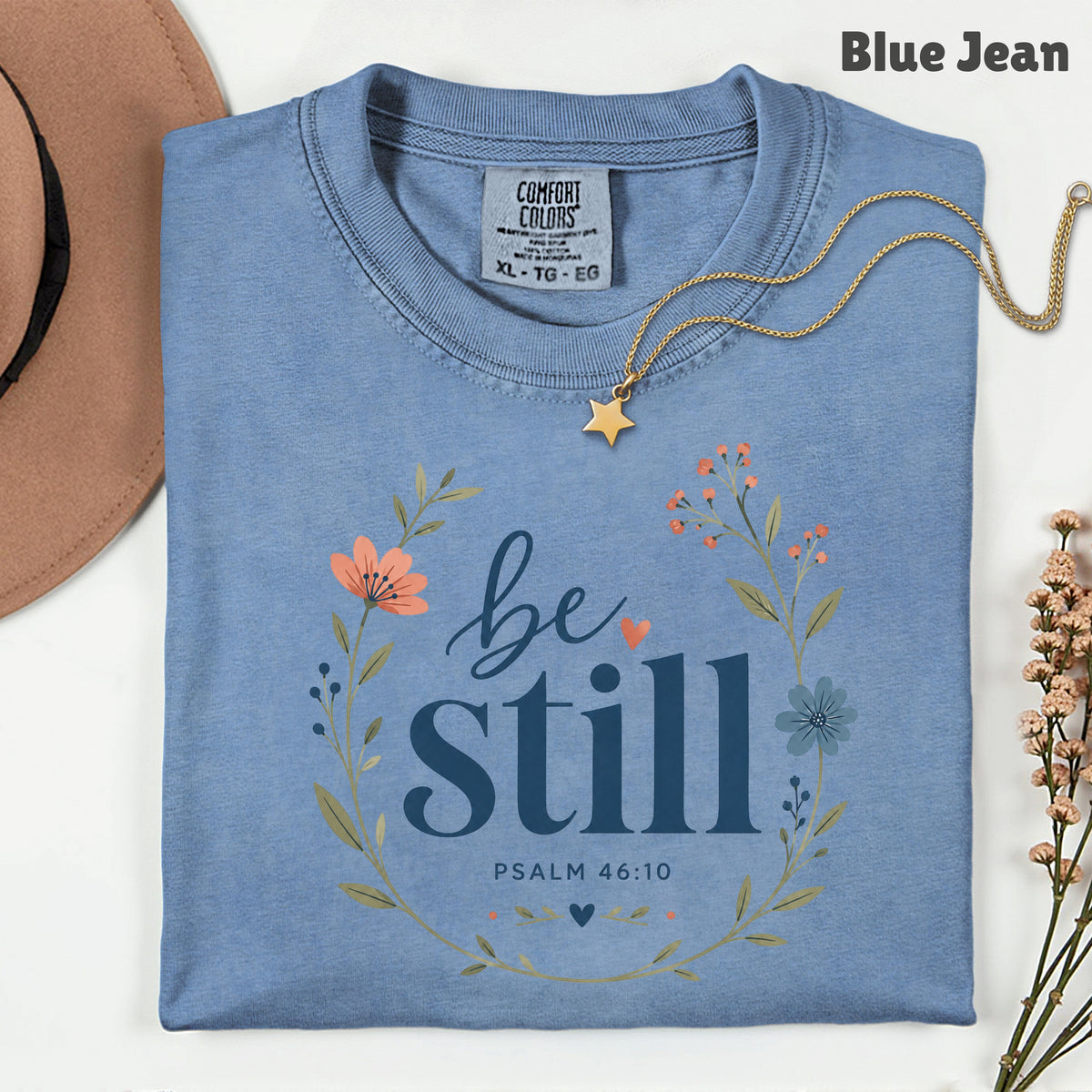 Be Still Psalm 46:10 Christian T-Shirt, Floral Wreath Bible Verse Faith Inspirational Tee