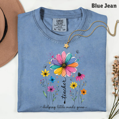 Teacher Helping Little Minds Grow Wildflower T-Shirt, Floral Teacher Quote Tee