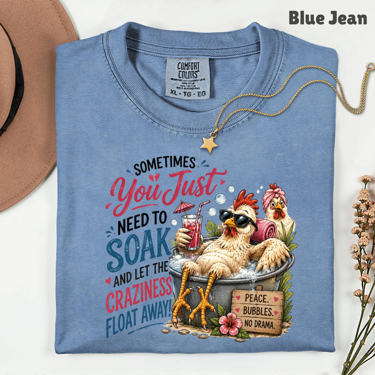 Funny Chicken Spa Day T-Shirt, Relaxing Chicken Sarcastic Quote Summer Comfort Color Tee