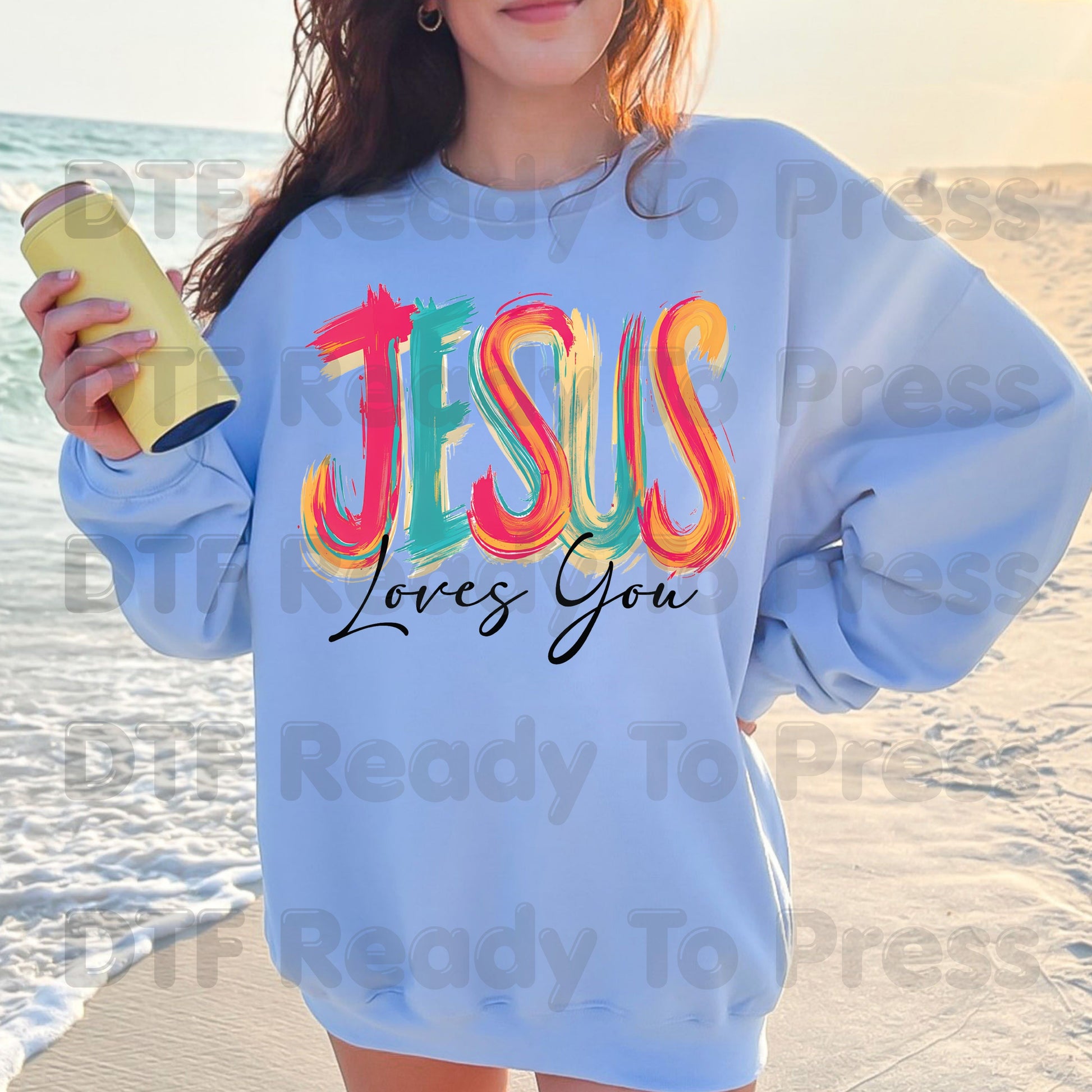 Jesus Loves You DTF Transfers, Colorful Brushstroke Christian Faith Quote Ready to Press
