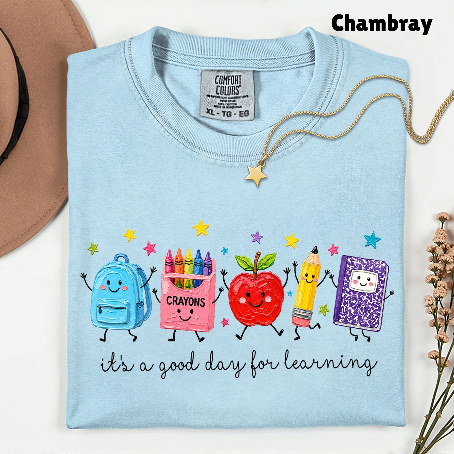 Good Day for Learning Teacher T-Shirt, Cute School Supplies Educator Tee