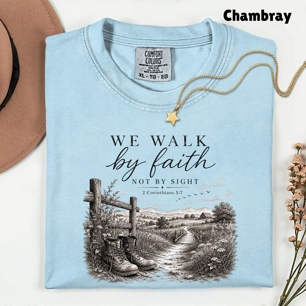 We Walk by Faith Not by Sight Christian T-Shirt, 2 Corinthians 5:7 Boots Country Road Tee