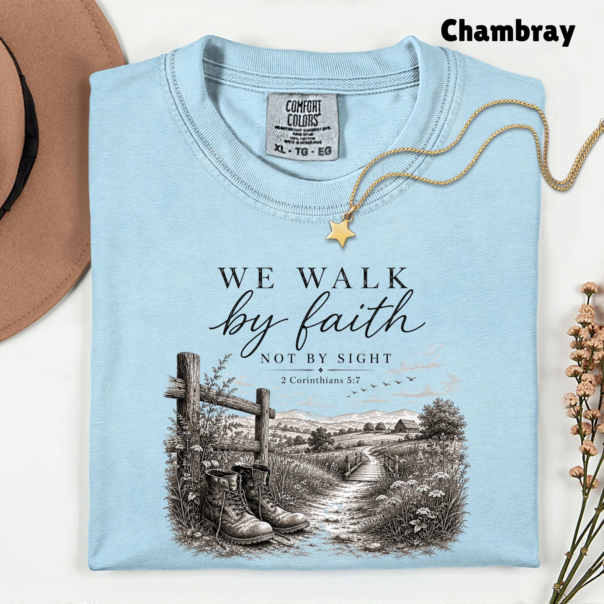 We Walk by Faith Not by Sight Christian T-Shirt, 2 Corinthians 5:7 Boots Country Road Tee