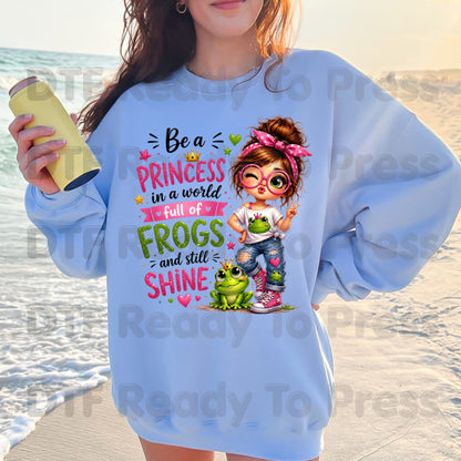 Be a Princess DTF Transfers, Cute Messy Bun Girl Frog Quote Pink Green Ready to Press