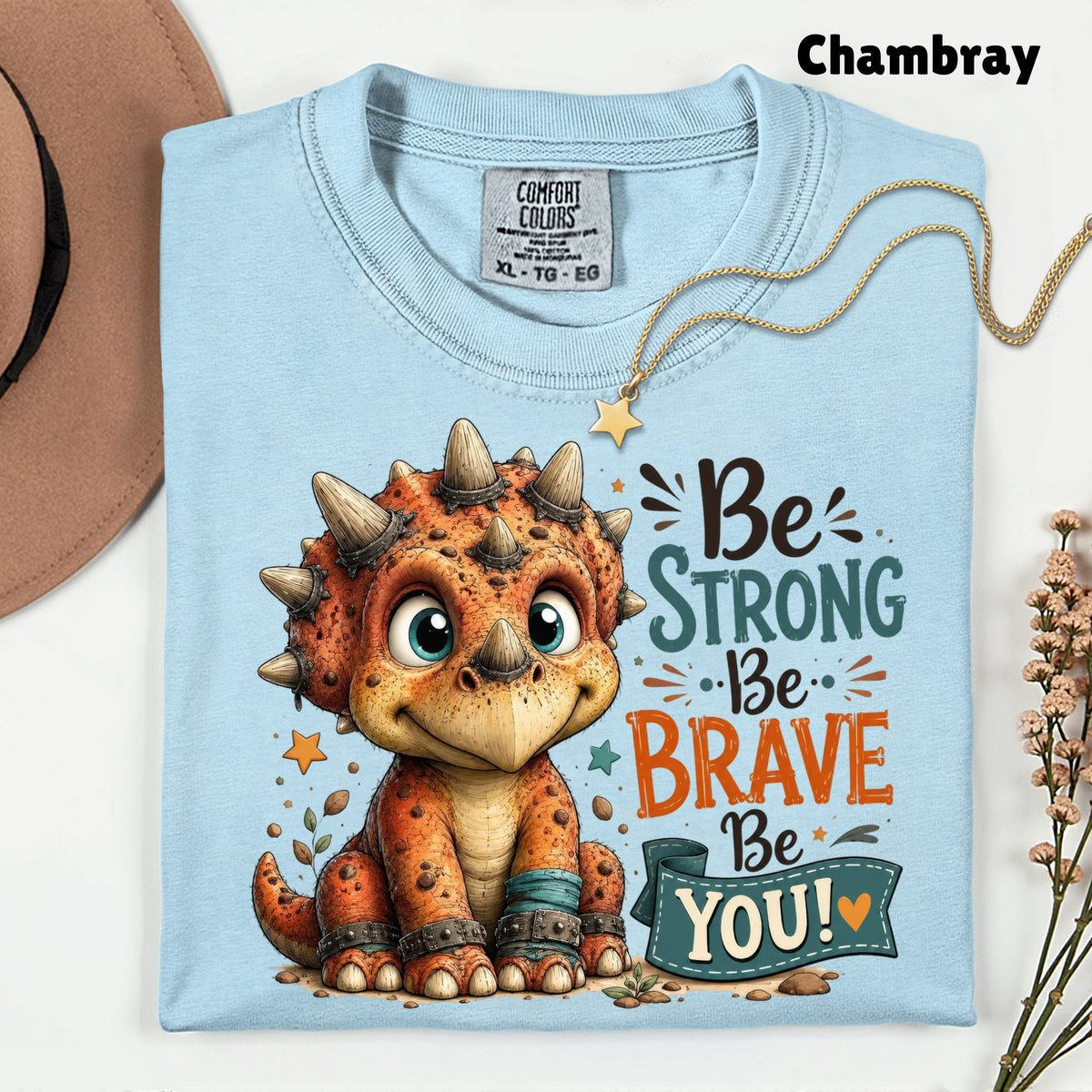 Be Strong Be Brave Be You Dinosaur T-Shirt, Cute Triceratops Kids Tee Stars Sweatshirt