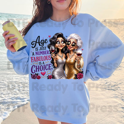 Age Is Just a Number DTF Transfers, Fabulous Is a Choice Glam Best Friends Wine Birthday Ready to Press
