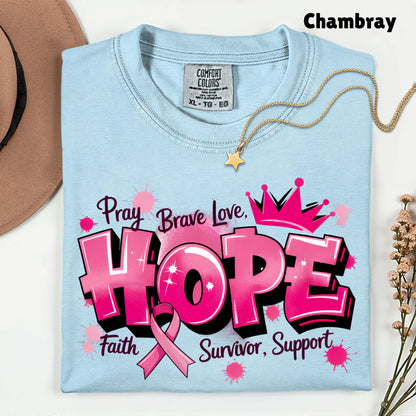 Breast Cancer Hope Pink Ribbon T-Shirt, Survivor Awareness Support Comfort Color Tee
