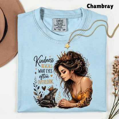Inspirational Princess Frog Kindness Reveals Crown T-Shirt, Gold Dress Women Quote Tee