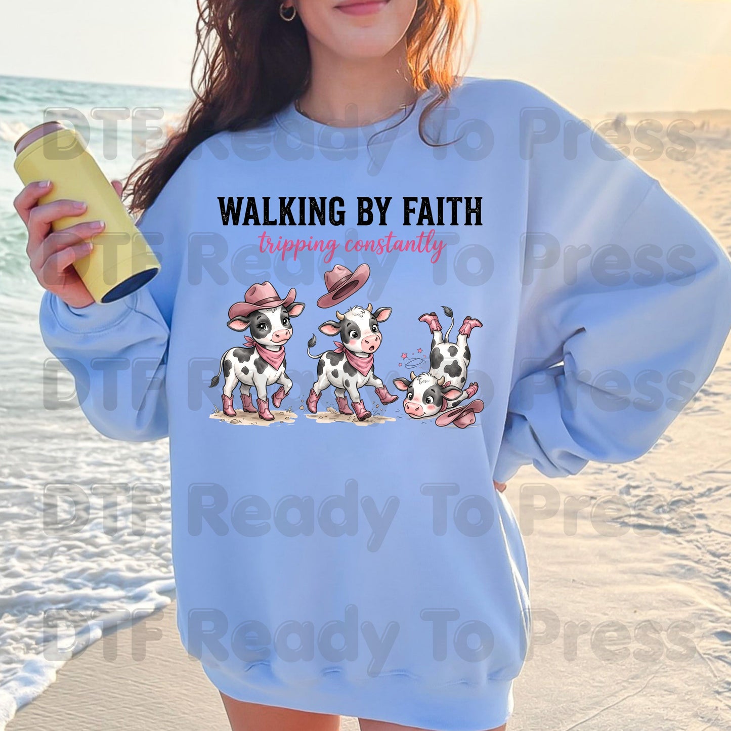 Funny Western Cow DTF Transfers, Walking by Faith Tripping Constantly Pink Cowboy Boots Christian Humor Ready to Press