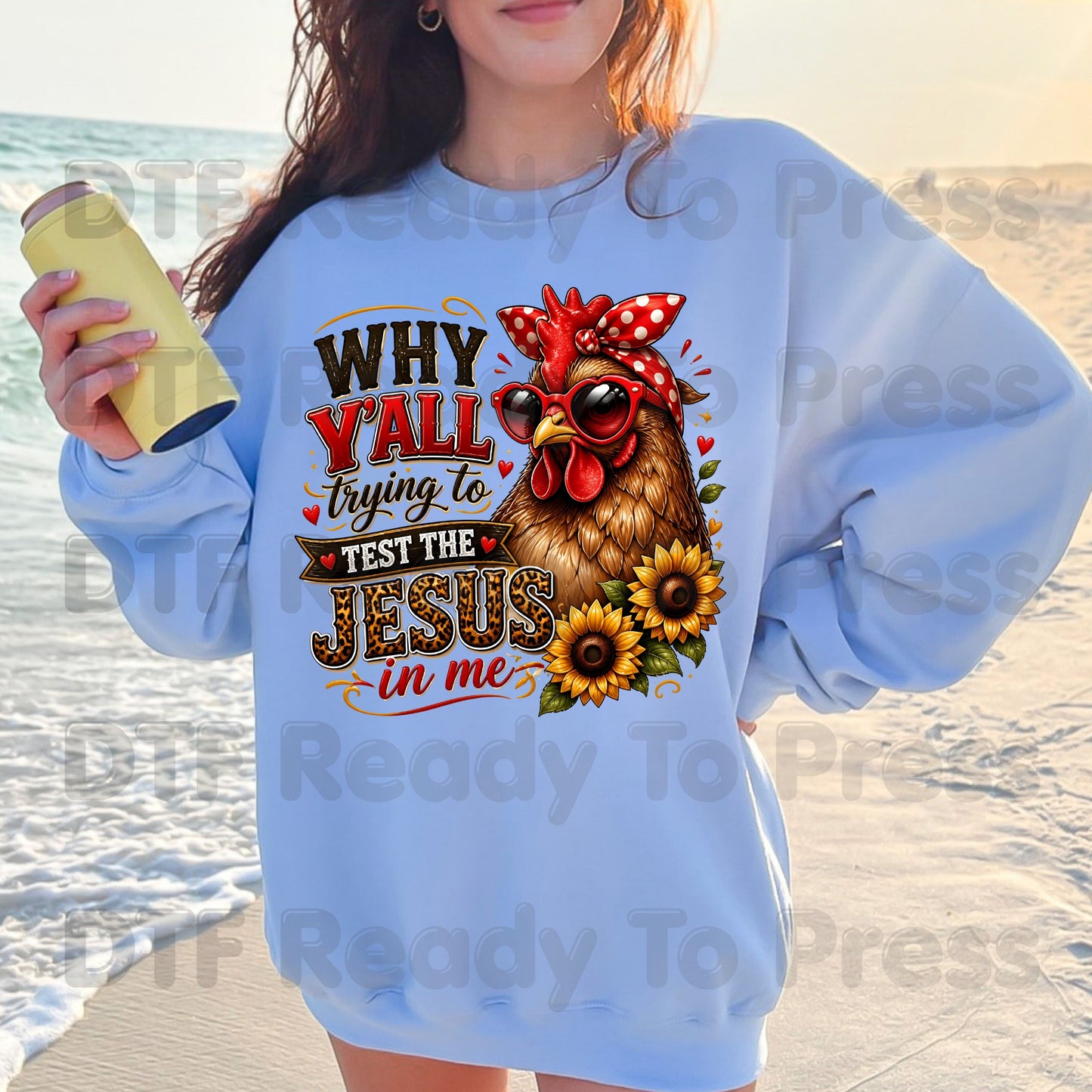 Test the Jesus in Me DTF Transfers, Funny Chicken Bandana Country Christian Quote Ready to Press