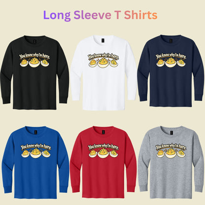 You Know Why I'm Here T-Shirt, Funny Deviled Eggs Thanksgiving Tee, Holiday Food Sweatshirt