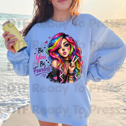 Be You Be Fearless DTF Transfers, Rainbow Hair Girl Colorful Girl Power Ready to Press