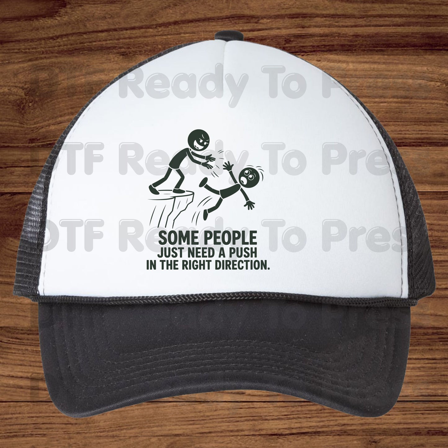 Some People Need a Push DTF Transfers, Stick Figure Cliff Sarcastic Humor Ready to Press