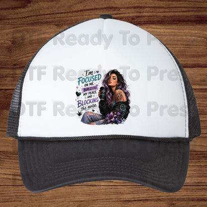 I'm Focused on Me DTF Transfers, Sassy Girl Coffee Mind My Peace Quote Purple Vibe Ready to Press