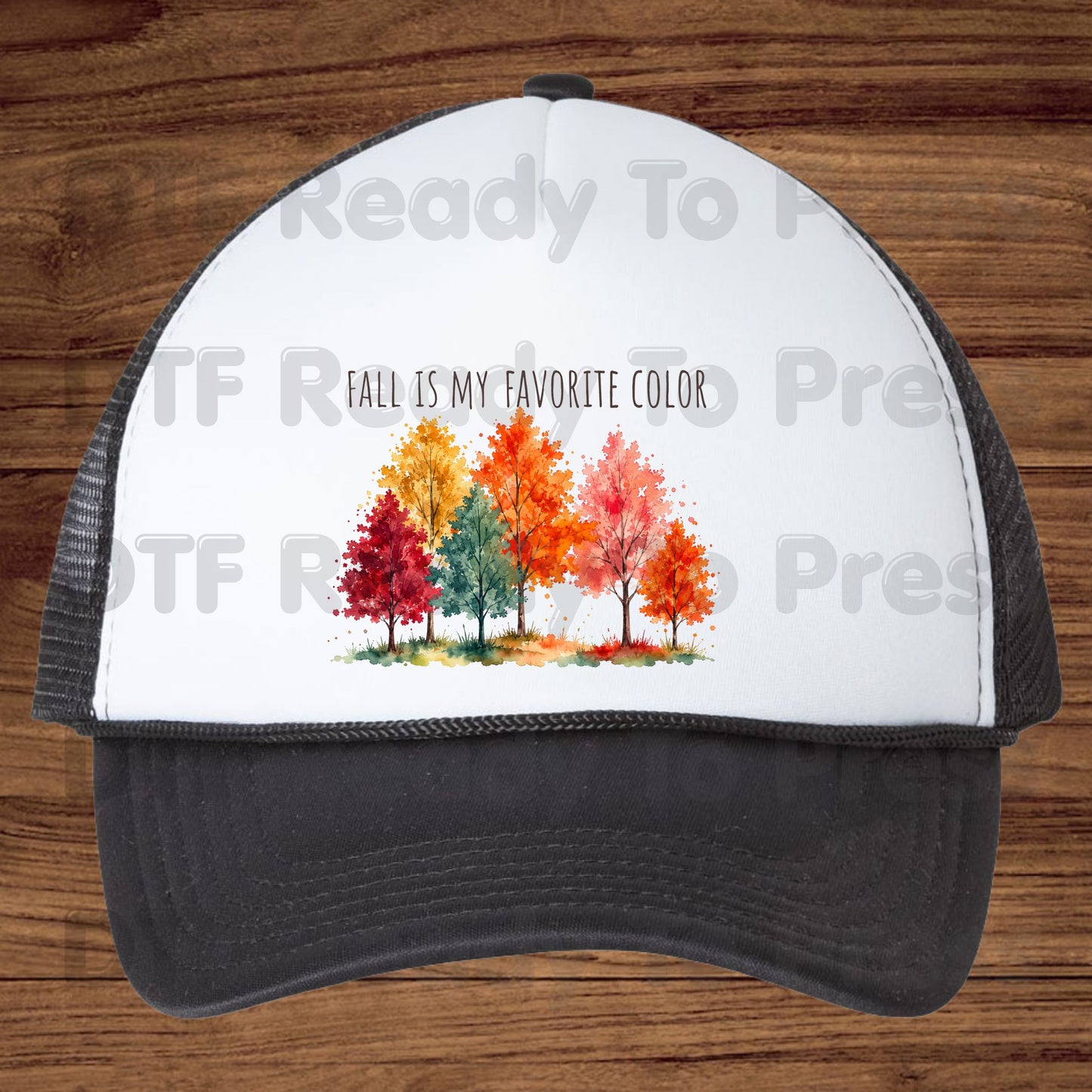 Fall Is My Favorite Color DTF Transfer Ready to Press