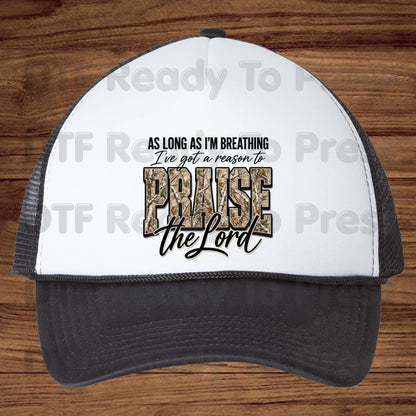 Praise the Lord DTF Transfers, Christian Camo Faith Hunting Quote Ready to Press