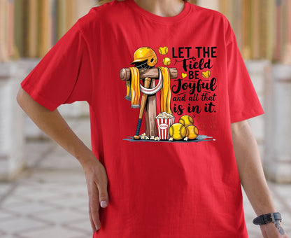 Let The Field Be Joyful T Shirt Psalm 96:12 Baseball Tee Christian Sports Shirt Adult Youth Toddler Baby Religious Gift Baseball Coach Tee