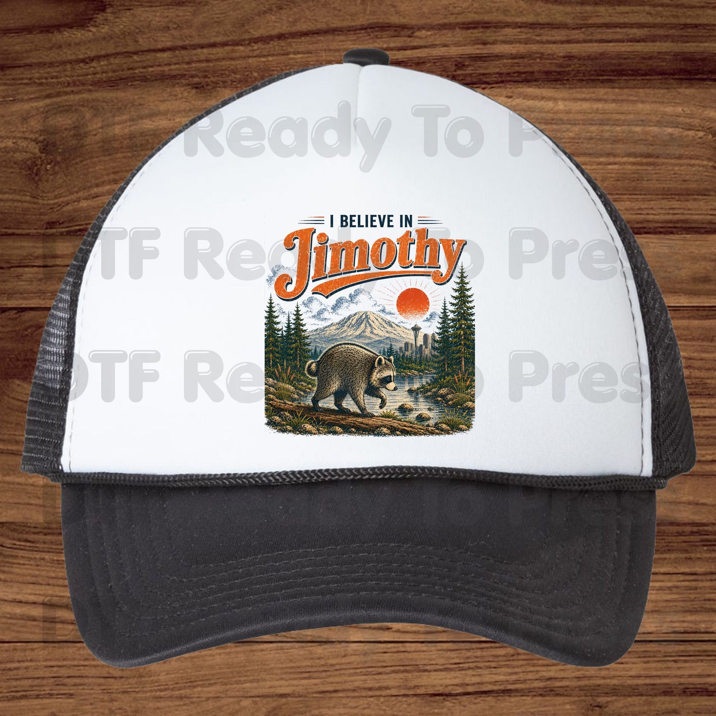 I Believe In Jimothy DTF Transfer Ready to Press
