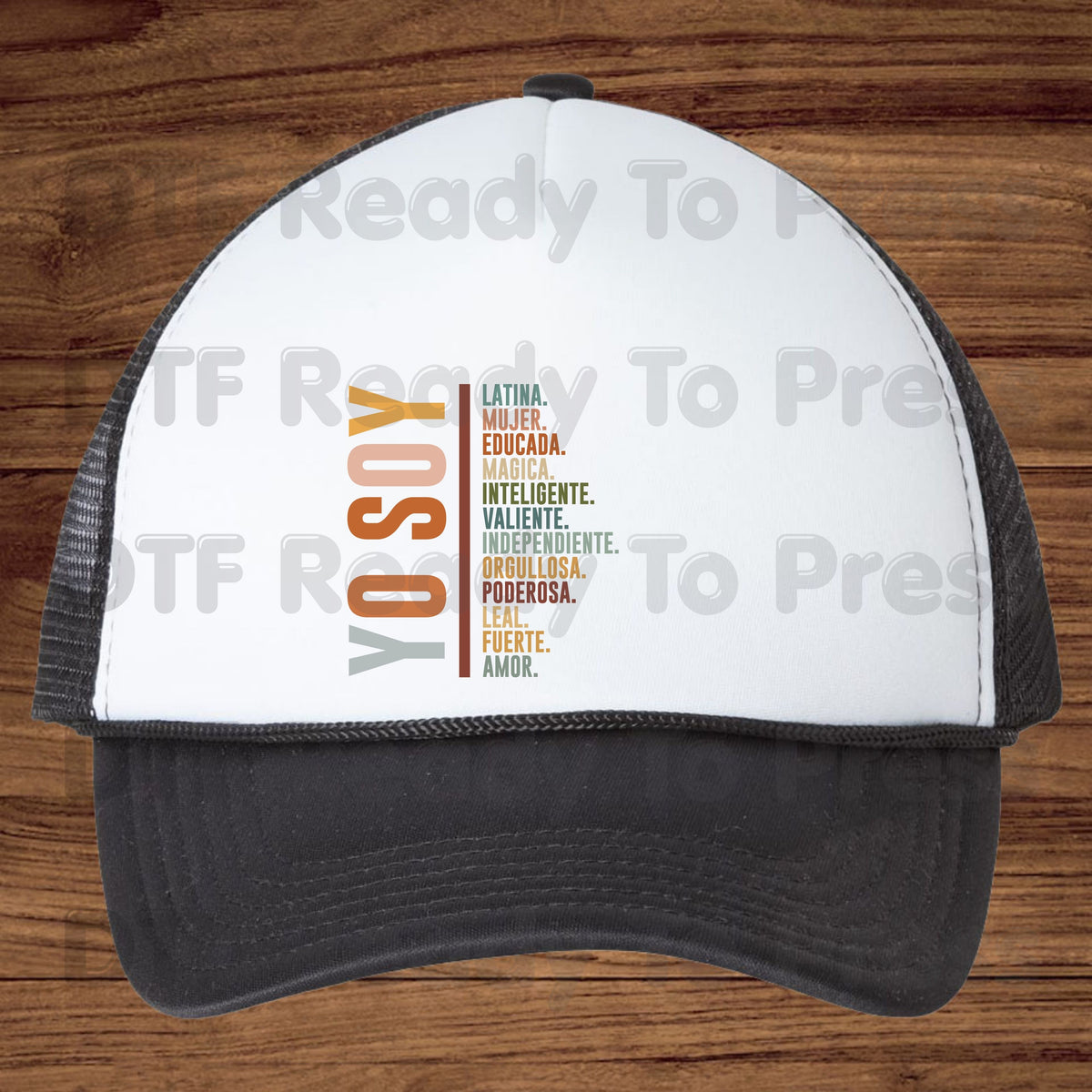 Yo Soy Latina DTF Transfers, Mujer Educada Empowered Latina Typography Ready to Press