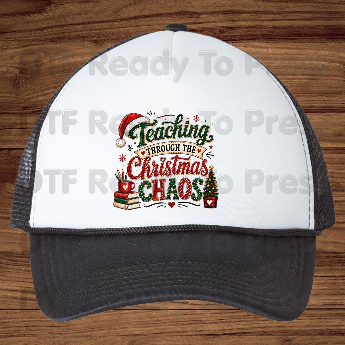 Teaching Through Christmas Chaos DTF Transfers, Funny Teacher Tree Books Holiday Ready to Press