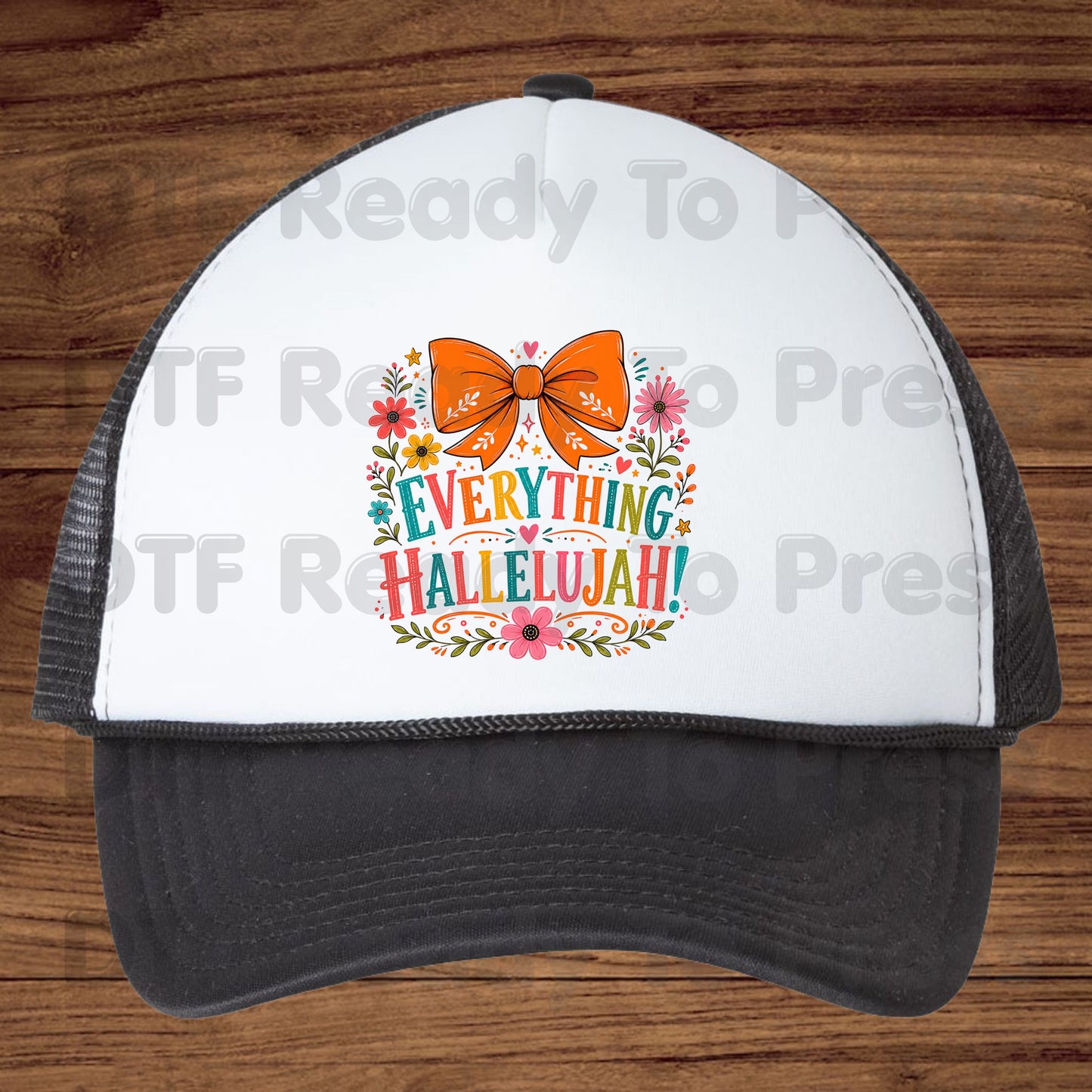 Christian Thanksgiving DTF Transfer Ready to Press Everything Hallelujah Floral Orange Bow Heat Transfer Shirts Colorful Faith Vibe Graphic Press