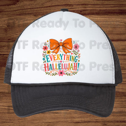 Christian Thanksgiving DTF Transfer Ready to Press Everything Hallelujah Floral Orange Bow Heat Transfer Shirts Colorful Faith Vibe Graphic Press