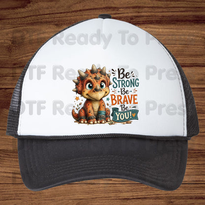 Be Strong Be Brave Be You Dinosaur DTF Transfers, Cute Triceratops Stars Kids Ready to Press
