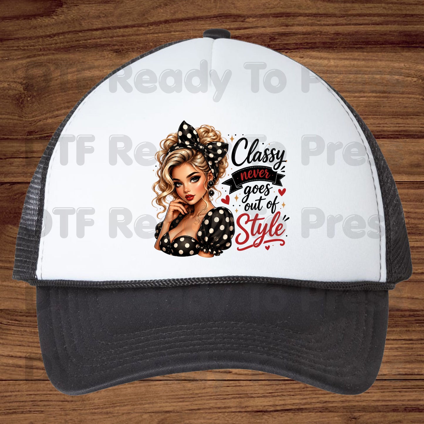 Classy Never Goes Out of Style DTF Transfers, Vintage Pinup Girl Polka Dot Bow Ready to Press