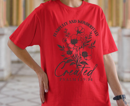 Fearfully And Wonderfully Created T Shirt Psalm 139:14 Christian Floral Tee Faith Shirt Adult Youth Toddler Baby Religious Gift Scripture Tee