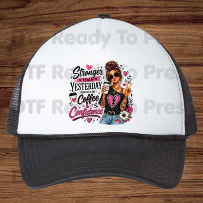 Stronger Than Yesterday DTF Transfers, Messy Bun Coffee Girl Pink Hearts Ready to Press