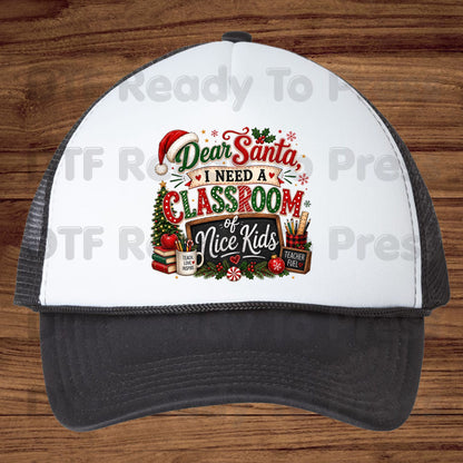 Dear Santa Classroom of Nice Kids DTF Transfers, Funny Teacher School Chalkboard Christmas Ready to Press