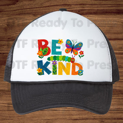 Be Kind Caterpillar Butterfly DTF Transfers, Colorful Flowers Storybook Teacher Ready to Press