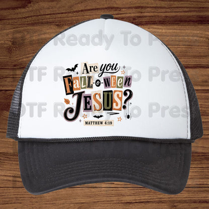 Are You Falloween Jesus DTF Transfers, Matthew 4:19 Christian Halloween Ransom Note Ready to Press