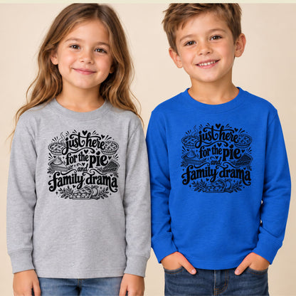 Funny Thanksgiving T-Shirt, Just Here for the Pie Turkey Tee, Fall Family Dinner Sweatshirt