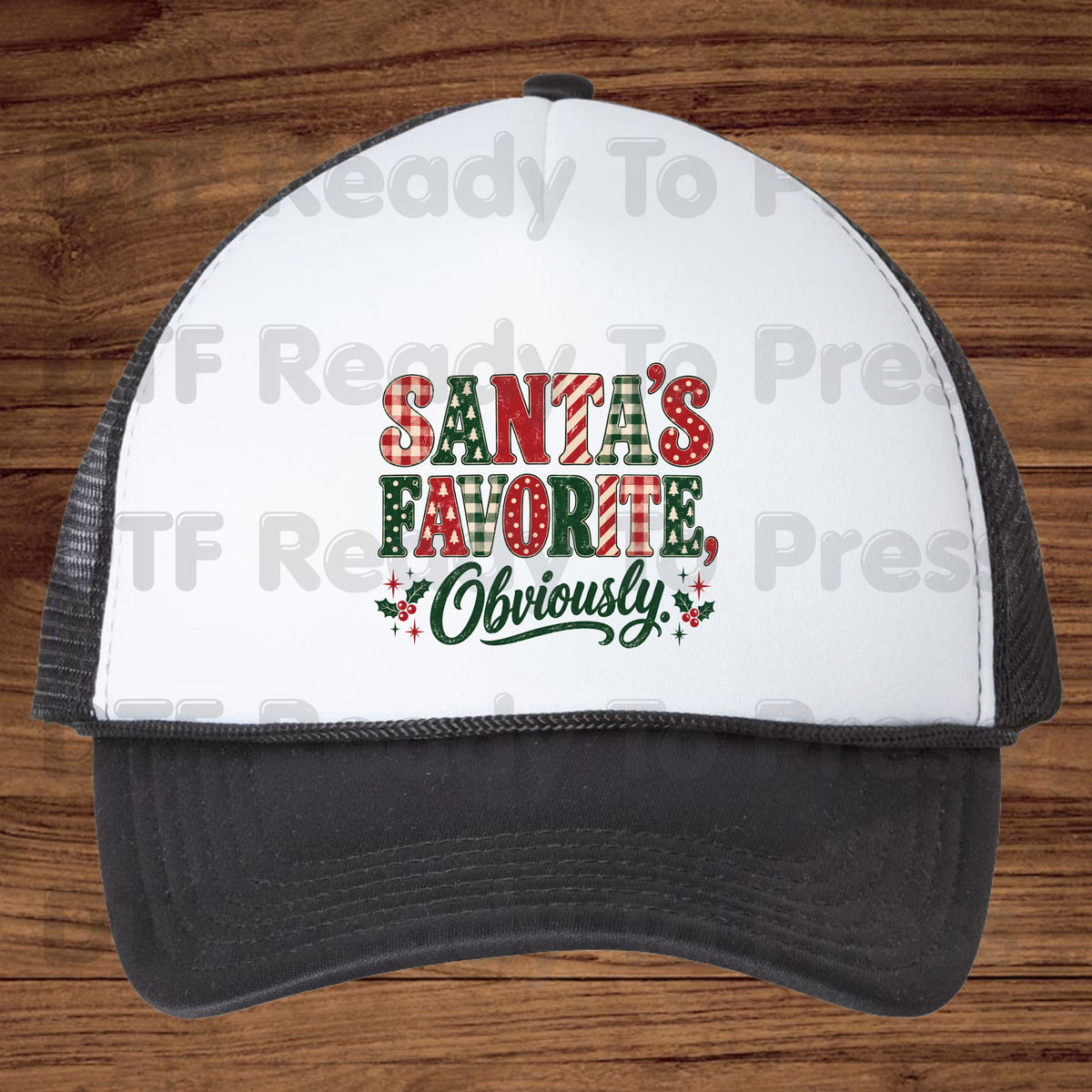 Christmas DTF Transfer, Santa’s Favorite Obviously, Plaid Lettering and Holly Graphic