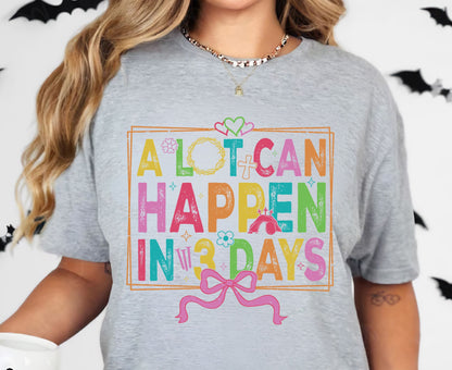 A Lot Can Happen In 3 Days T Shirt Christian Easter Tee Colorful Faith Shirt Adult Youth Toddler Baby Religious Gift Resurrection Sunday