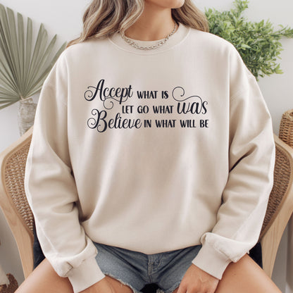 Accept What Is Comfort Colors T Shirt