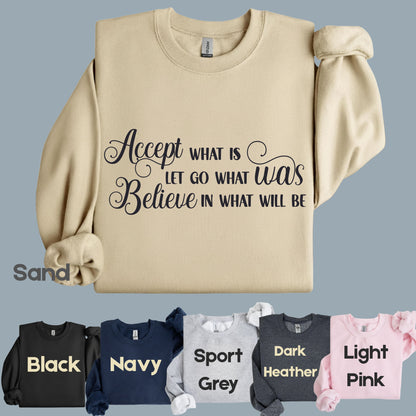 Accept What Is Comfort Colors T Shirt