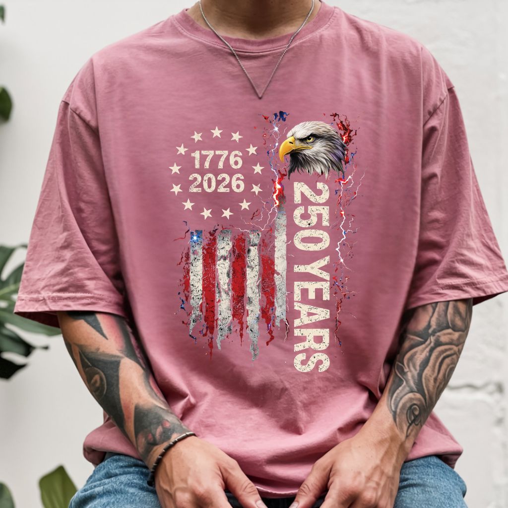 America 250 Years Comfort Colors T Shirts 1776 2026 Tee Semiquincentennial Patriotic Eagle Distressed American Flag Fourth of July Gifts