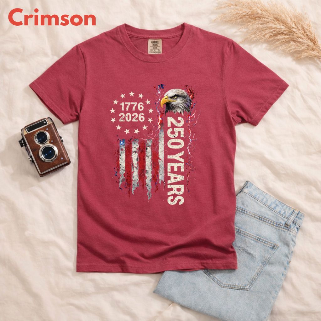 America 250 Years Comfort Colors T Shirts 1776 2026 Tee Semiquincentennial Patriotic Eagle Distressed American Flag Fourth of July Gifts