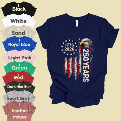 America 250 Years Comfort Colors T Shirts 1776 2026 Tee Semiquincentennial Patriotic Eagle Distressed American Flag Fourth of July Gifts